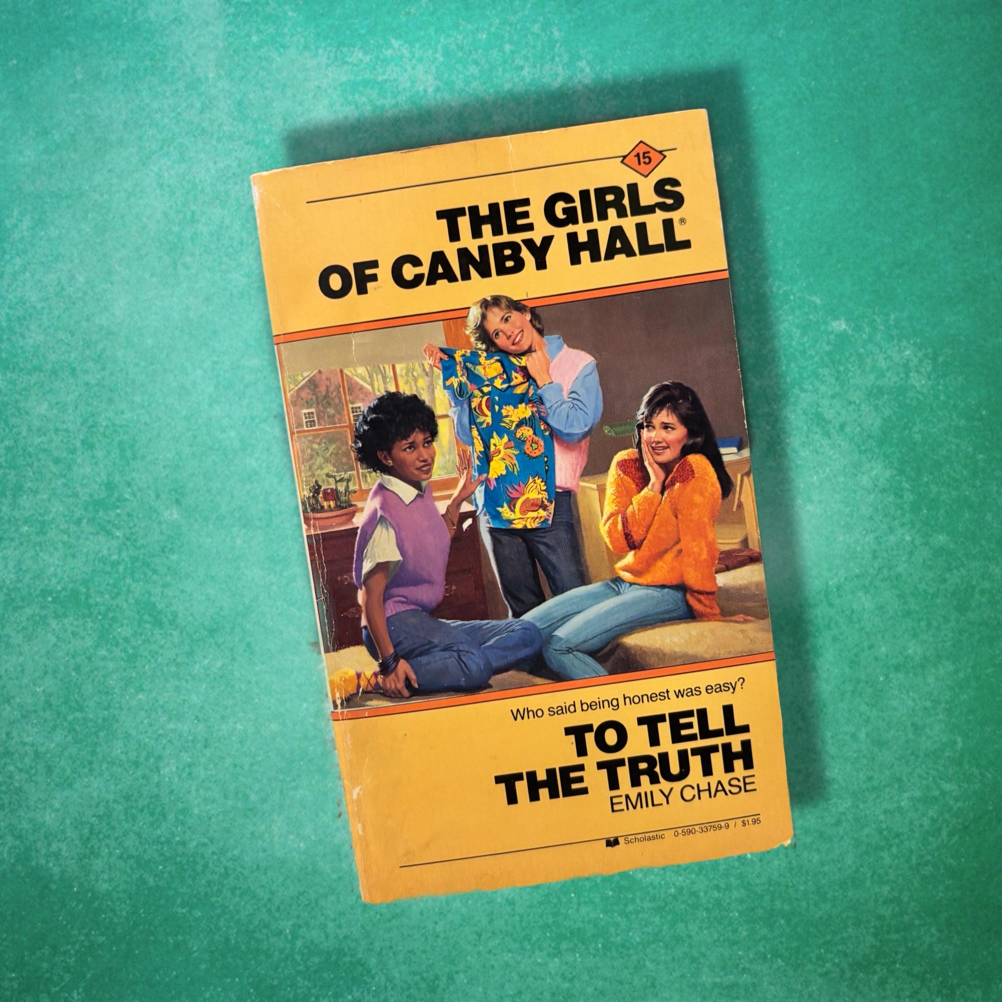 The Girls Of Canby Hall: To Tell The Truth, 1985 YA Paperback
