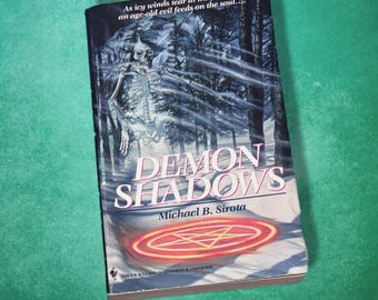 Demon Shadows de Michael B. Sirota, novela de terror clásica de los años 90 en rústica.