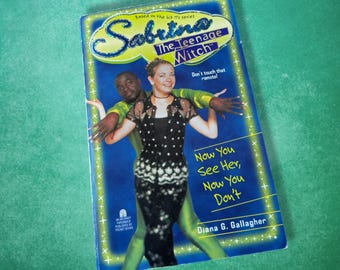 Sabrina The Teenage Witch Book #16 Now You See Her, Now You Don’t Vintage Nostalgic 90s Paperback Novel