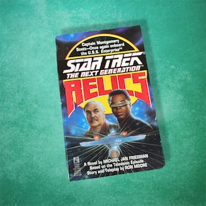 Star Trek The Next Generation Relics by Michael Jan Friedman Vintage 90s Sci Fi Paperback Novel