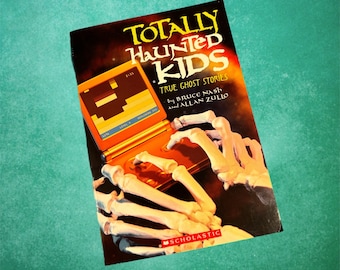 Totally Haunted Kids True Ghost Stories Vintage 90s Scholastic Spooky Horror Anthology Book