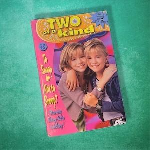 Two Of A Kind Book 5 To Snoop or Not To Snoop? With Mary-Kate & Ashley Vintage Kids Paperback Novel Based On The Hit TV Series