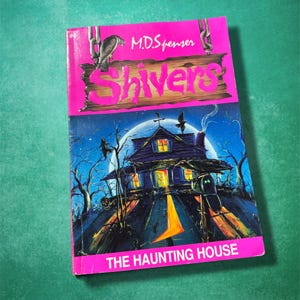 Shivers Book #6 The Haunting House di M. D. Spenser Vintage anni '90 Nostalgic Kids Horror Paperback Book