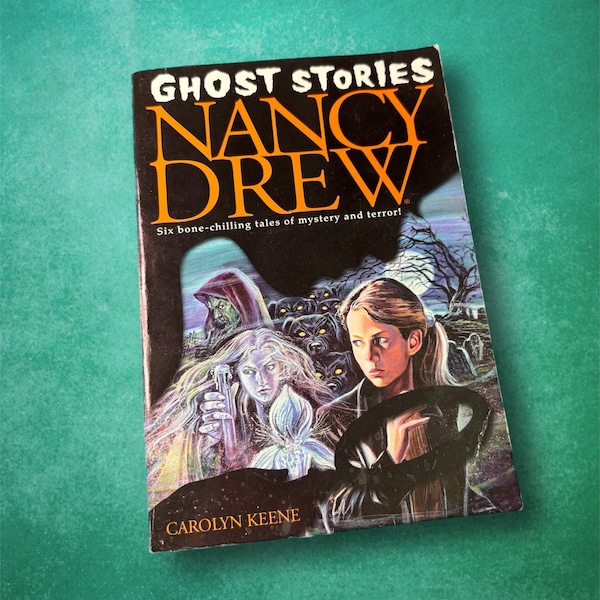 Nancy Drew Ghost Stories: Six Bone Chilling Tales Of Mystery And Terror by Carolyn Keene Vintage YA Horror Anthology Paperback Book