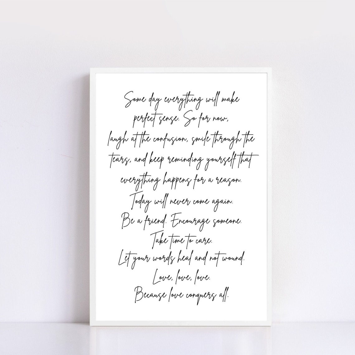 Someday Everything Will Make Perfect Sense Print Wall Print Etsy