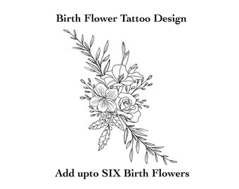 Birth Flower Bouquet Tattoo, Add upto 6 flowers