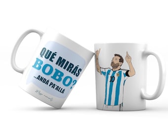 Que mira bobo - Messi coffee mug - world cup 2022