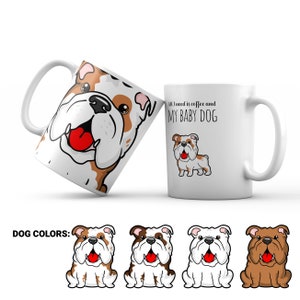 Taza de café Bulldog. Taza para los amantes de los perros. Taza para mamá perro. Taza de café para dogmums