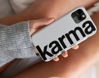 Karma is my boyfriend - T.S - Phone Case White