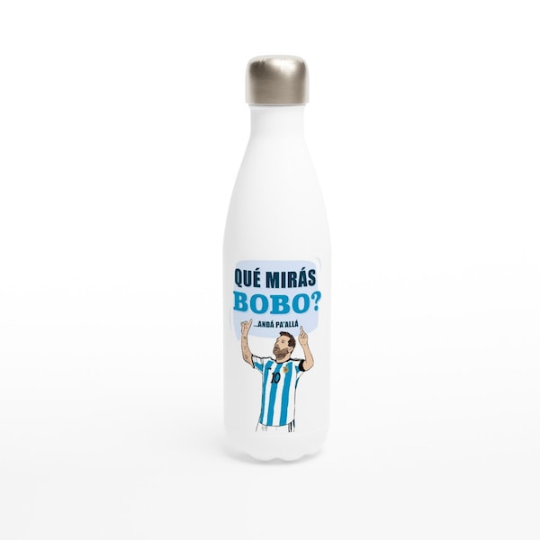 Messi - Que miras bobo? - waterbottle