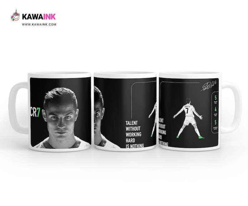 May include: White ceramic mug with a black and white image of a football player with the text "CR7" and "Talent without working hard is nothing".