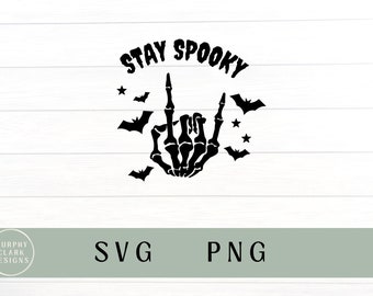 Stay spooky svg, stay spooky png, Spooky season svg, spooky season png, Halloween svg, ghost svg, happy Halloween svg, skeleton svg