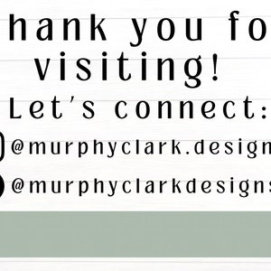 Peut inclure: Merci de votre visite ! Restons connect&eacute;s : @murphyclark.designs @murphyclarkdesigns