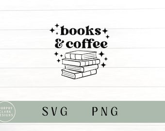 Books and coffee svg, books and coffee png, coffee svg, coffee png, books svg, books png