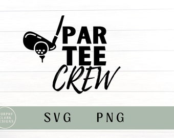 Golf svg, par tee crew svg, golf png, par tee crew png, golf ball svg, golfing svg