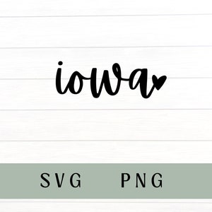 Iowa svg / iowa png /  iowa / Iowa love svg / Iowa love png/ love Iowa