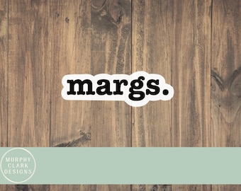 Margs sticker, Margarita sticker, Margarita, bachelorette party sticker, summer sticker, drink sticker, water bottle sticker, laptop sticker
