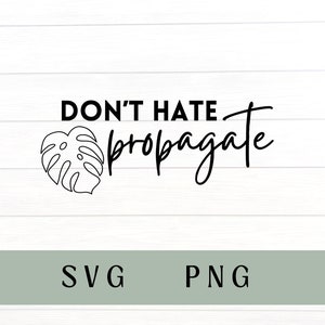 No odies propagar svg, no odies propagar png, planta PNG, planta dama, propagación, propagar svg, planta divertida svg, camisa de planta