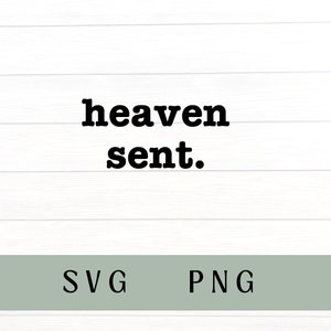El cielo envió svg, el cielo envió png, bebé svg, nuevo bebé svg
