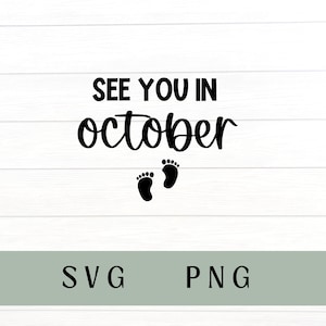 May include: Black and white graphic design with the text "See you in October" and two small footprints.