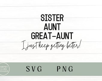 Schwester Tante Großtante svg, Schwester Tante Großtante png, Tante svg, Schwester svg, Tante svg