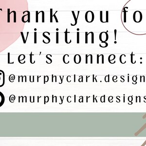 May include: Thank you for visiting! Let's connect: @murphyclark.designs @murphyclarkdesigns