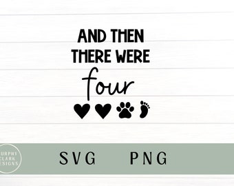 Und dann gab es vier SVG-Dateien und dann vier PNG-Dateien: Babyankündigungs-Svg, Baby-Ankunft, neues Baby-Svg, Überraschungsbaby-Svg, Baby-Svg