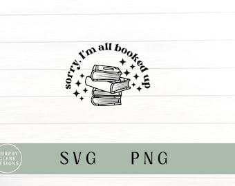 May include: Black and white illustration of a stack of books with the text "sorry, I'm all booked up" in a circle around the books.