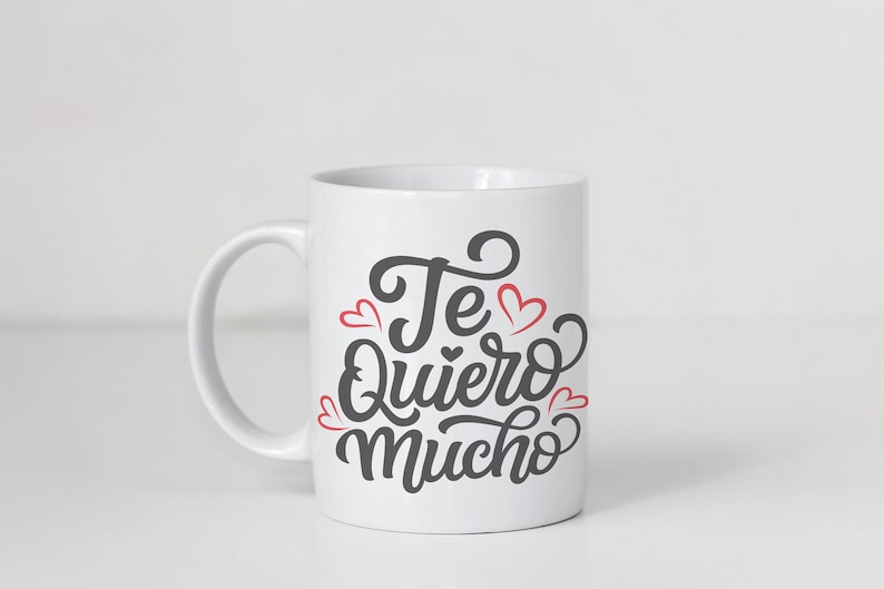 Te Quiero Mucho SVG, I love you Svg, Valentine's day svg, Love Svg, Wedding Svg, eps, dxf, png, digital download image 2