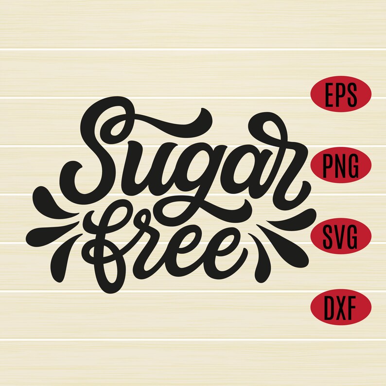 Download Sugar Free Svg Design Diet Svg Kitchen Decor Apron Shirt Etsy