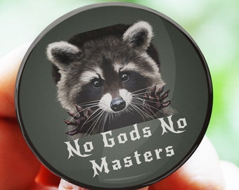 No Gods No Masters Button: Anarchist, Atheist Badge