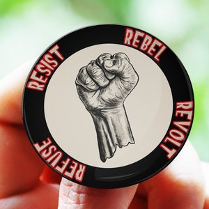 Refuse resist rebel revolt buttons, Badges, Pins & Pinback Buttons, Raised fist, Socialism, Punk, Anarchist, Leftist, Unite , Pins