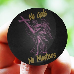 No Gods no Masters Abzeichen, Anarchism Abzeichen, Rebel, Anarchy Pin Button, Anarchy is the new black, Anarcho-Punk, Punk, Gegen alle Autorität