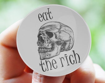 Eat The Rich, Abzeichen, Button, Pins, Sozialismus, Linke, Anarchie, Antikapitalismus, Aktivist, Punk, Revolution, Anarchist
