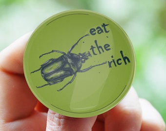 Eat The Rich Button: Anarchy Anti-Catialism Badge