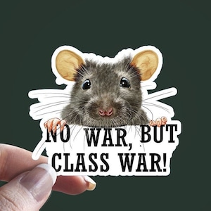 Adesivo in vinile &quot;No War But Class War&quot;: decalcomania per attivismo resistente alle intemperie