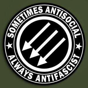Soms asociale altijd antifascistische sticker, Antifa, antifascistische stickers, houd je land mooi en schoon, FCK NZS, anarchie, anti-nazi