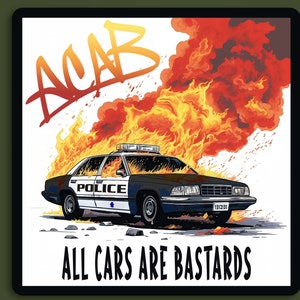 ACAB Todos los autos son pegatinas de bastardos, Acab, Todos los autos son bastardos, 1312, Sin justicia No hay paz, Pegatina de la policía de mierda, Todos los policías son bastardos, BLM