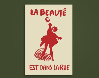 La Beauté Est Dans La Rue sticker, Civic action, Revolution, Workers unite, Anarchy, Activism And Politics, Revolt, General strike, Organize