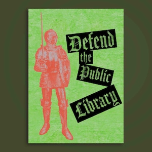 Sticker Défendre la bibliothèque publique, Soutenir votre bibliothèque locale, L'information gratuite, c'est punk, Punk, Quoi de plus punk qu'une bibliothèque publique
