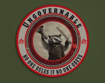 Revolution Sticker, Ungovernable - No one rules if no one obeys Stickers, Anarchism, Punk, No gods no masters no slaves
