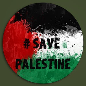 Adesivo Salva Palestina, Adesivo Fine dell'occupazione, Palestina libera, Io sto con la Palestina, Smantellare l'apartheid, Solidarietà con la pace della Palestina