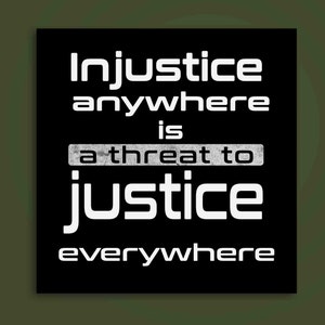 La injusticia en cualquier lugar es una amenaza a la justicia en todas partes pegatina, Sin justicia no hay pegatina de paz, Anarquía, Antifa, Punk, Pegatina de anarquismo, Justicia