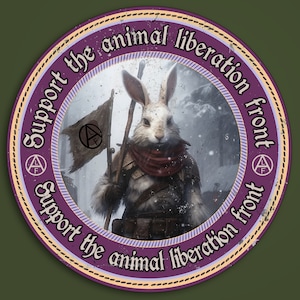 Steun het dierenbevrijdingsfront Sticker, Sticker radicaal dierenactivisme, Dierenrechtenactivisme, Dierenbevrijding, Veganistische activist, ALF