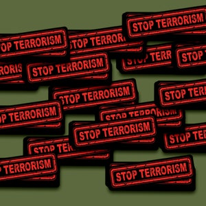 Confezione da 15 mini adesivi in vinile Stop terrorismo, Nessuna guerra, nessun terrorismo Adesivo, Contro il terrorismo, Pace ora fine all'imperialismo - la guerra è terrorismo