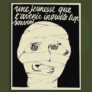 Sticker Une jeunesse que l'avenir inquiète trop souvent, burgeractie, arbeiders verenigen, anarchie, activisme, politiek, opstand, sticker eenheid