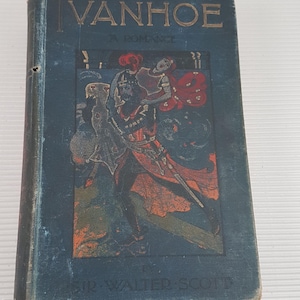 Rare  Ivanhoe Sir Walter Scott A Romance Hardback Book 1899s antique