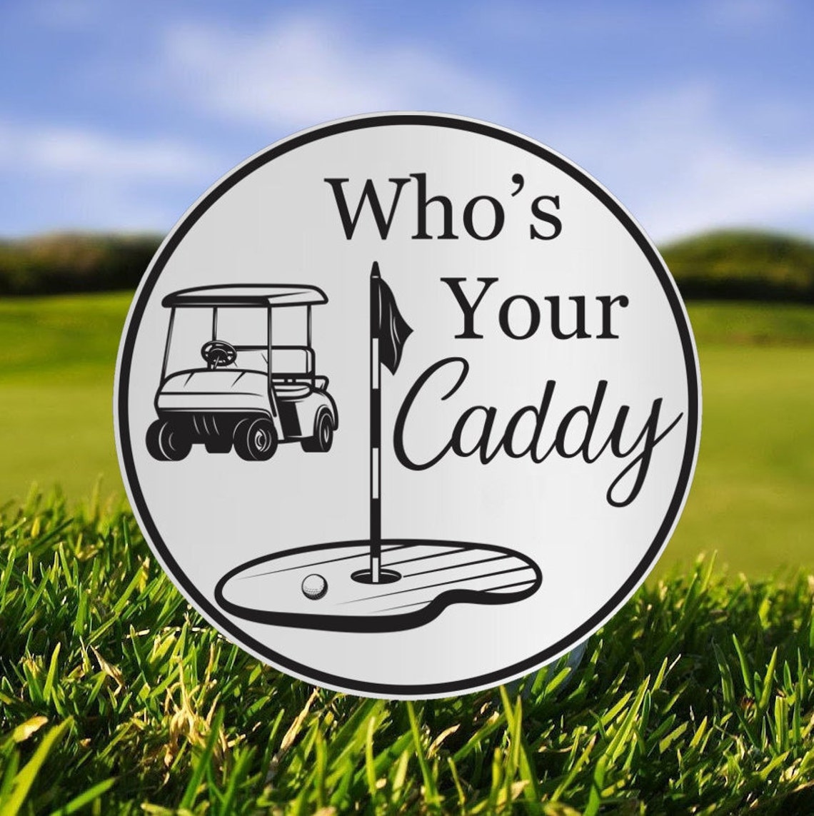 Who's Your Caddy Funny Golf Ball Marker Laser Engraved Etsy