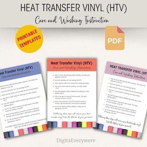 Puede incluir: Tres plantillas PDF imprimibles con instrucciones para el cuidado del vinilo de transferencia de calor (HTV). Las instrucciones incluyen esperar 24 horas después del prensado antes de lavar, evitar la limpieza en seco, usar un detergente suave sin aditivos y planchar directamente sobre el HTV para evitar que se derrita o se queme.