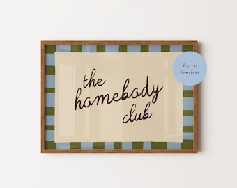The Homebody Club, imprimé damier bleu-vert, art mural confortable, déco introvertie rétro, affiche typographique vintage, bureau, TÉLÉCHARGEMENT NUMÉRIQUE
